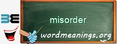 WordMeaning blackboard for misorder